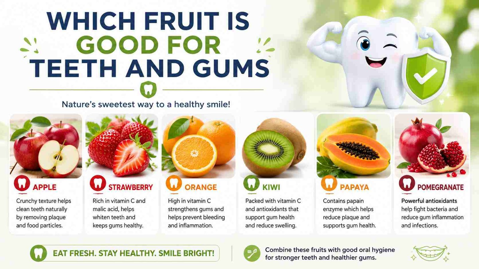 Which Fruit Is Good For Teeth And Gums​